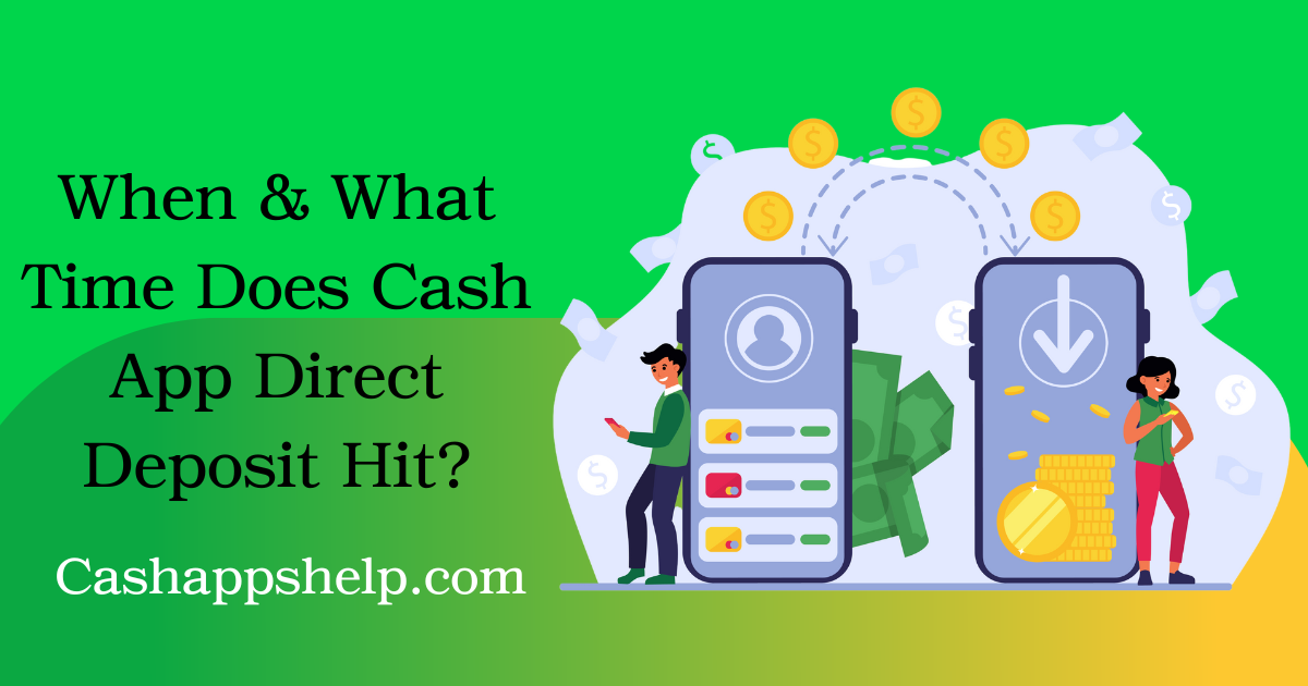Cash App Direct Deposit Time - When Does Direct Deposit Hit