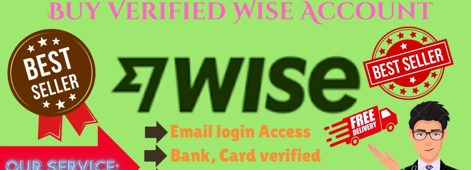 Get a Verified Wise Account{Business & Personal} Cover Image