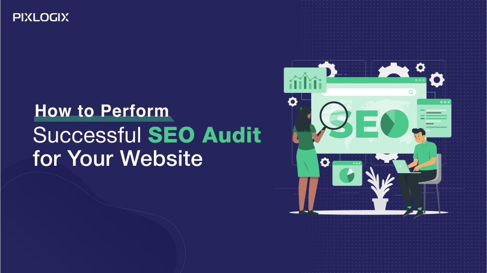 How to Perform a Successful SEO Audit for Your Website: Ultimate Guide 2024