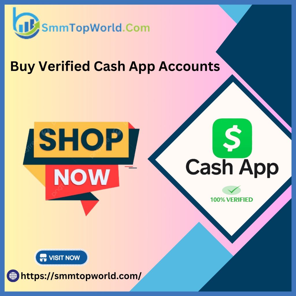 Buy Verified Cash App Accounts - Buy Verified Cash App Accounts - BTC Enabled & Cash Card Active