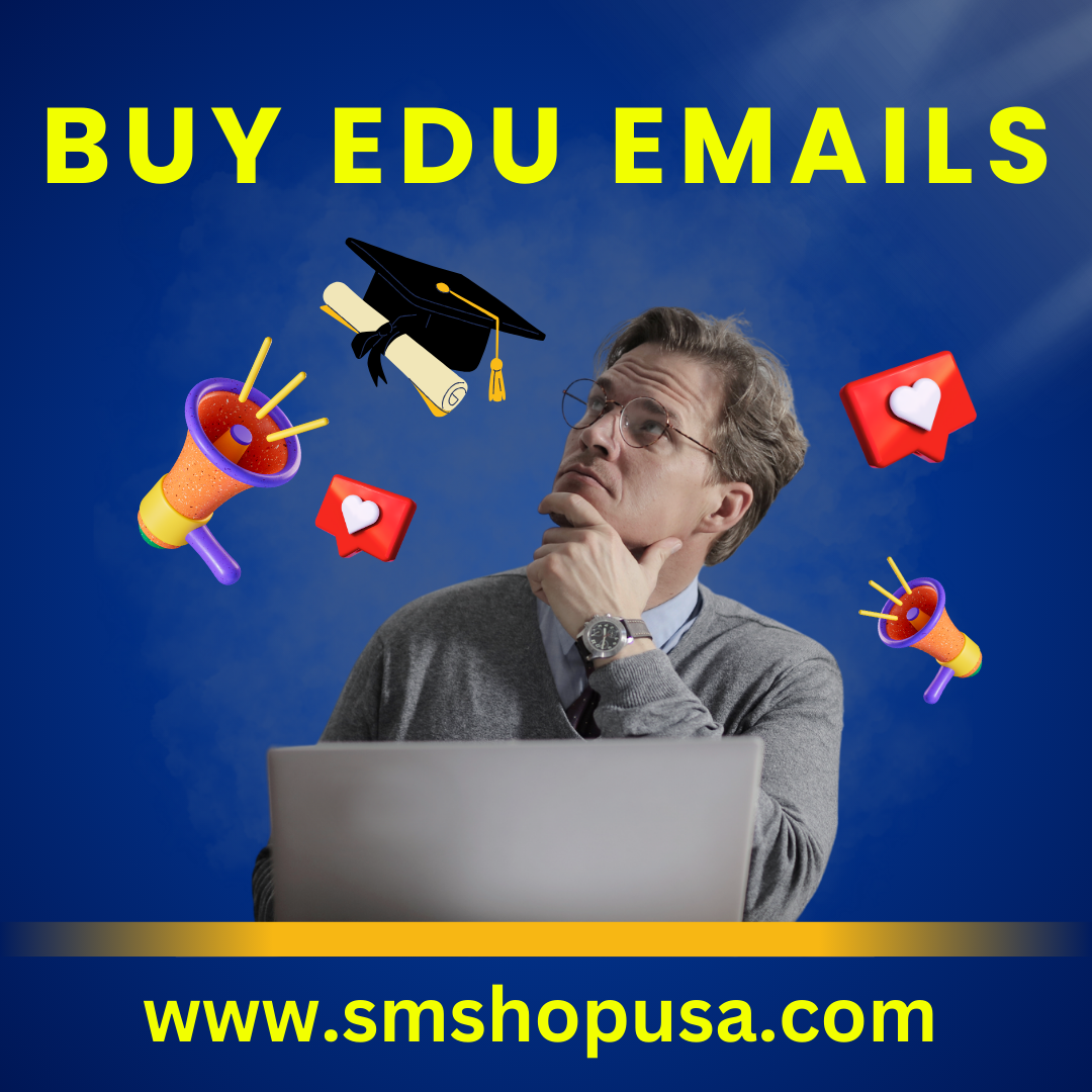 Buy Edu Emails- (PVA & Aged). Buy EDU Emails — (PVA & Aged) | by SM SHOP USA | Dec, 2024 | Medium