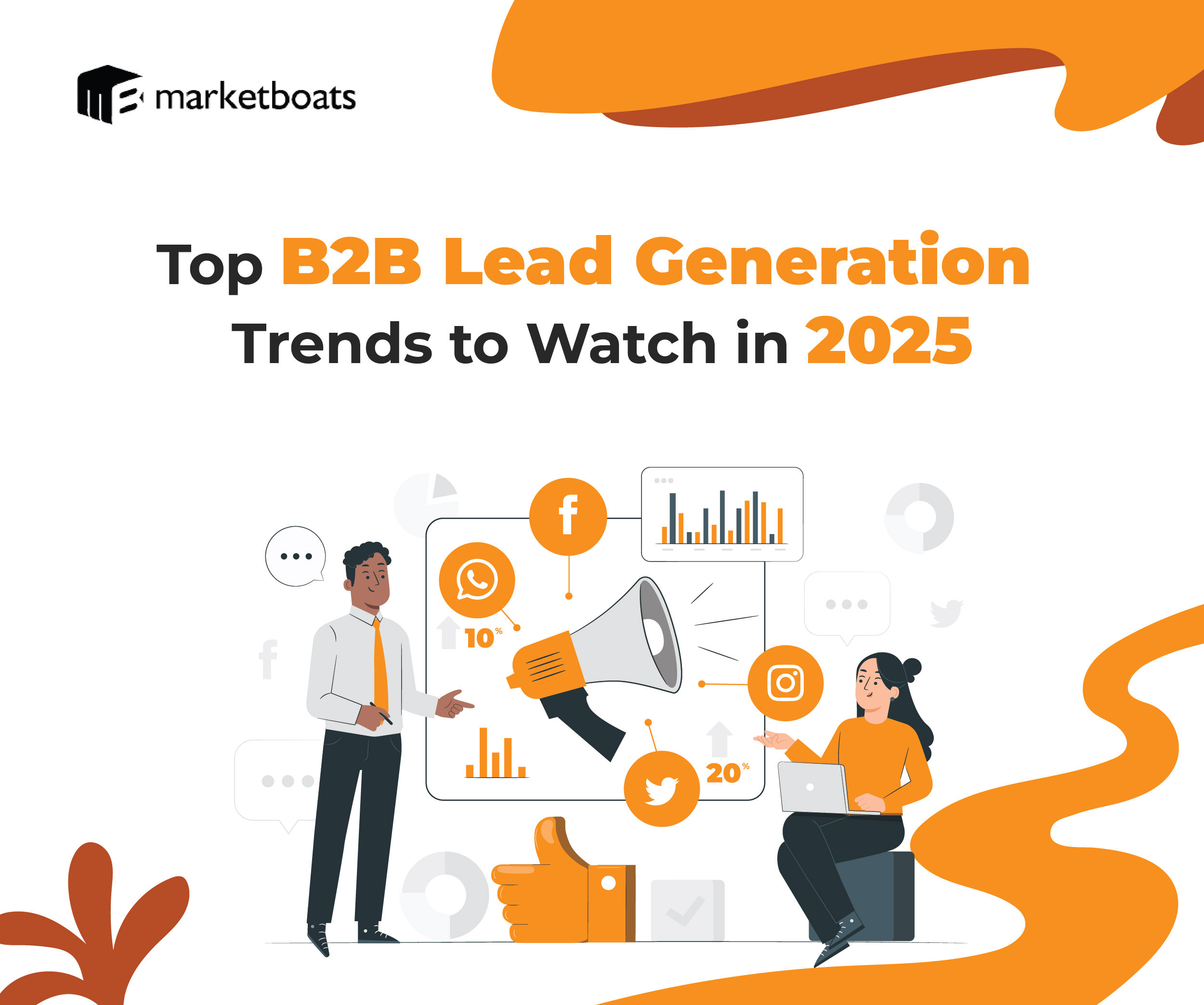 Top 6 B2B Lead Generation Trends to Watch in 2025