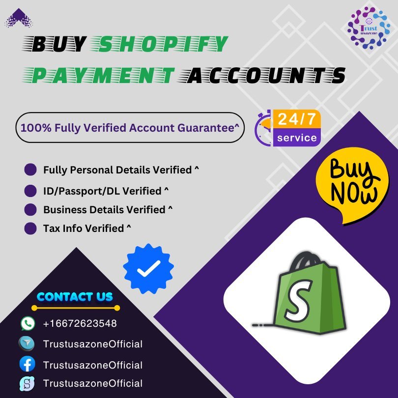 Buy Shopify Payment Accounts | Secure & Verified Accounts100%