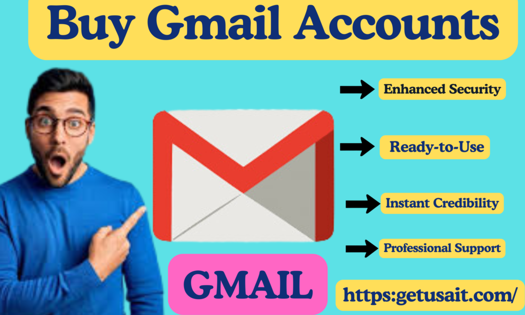 Buy Gmail Accounts - GetusaIt