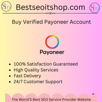 Buy Verified Payoneer Accounts-100% Verified, Safe, Real Docs