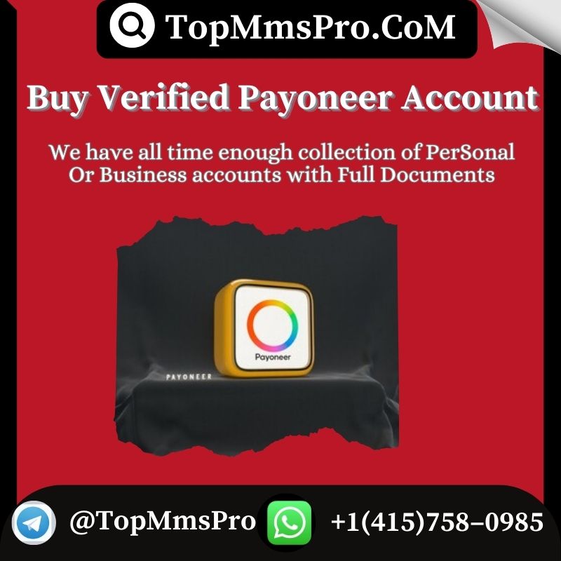 Buy Verified Payoneer Account - ? TopmmsPro