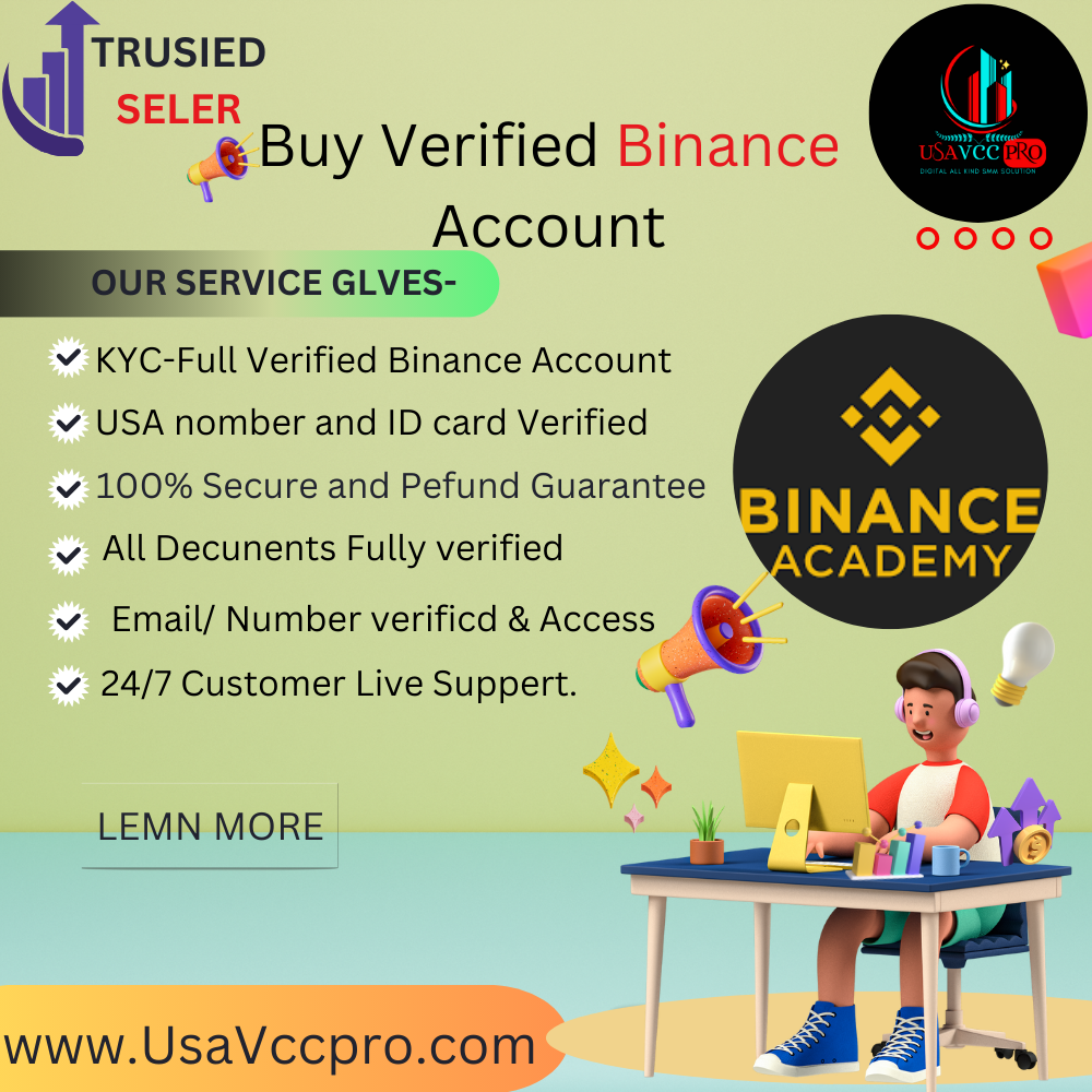 Buy Verified Binance Account - 100% Verified Binance Account